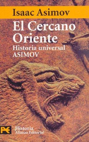 Isaac Asimov: El Cercano Oriente / The Near East (Paperback, Spanish language, 2005, Alianza)