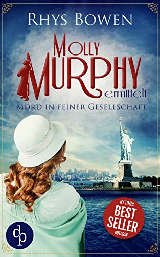 Rhys Bowen: Mord in feiner Gesellschaft (EBook, Deutsch language, dp DIGITAL PUBLISHERS)