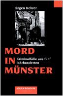 Jürgen Kehrer: Mord in Münster (Paperback, Deutsch language, 1995, Waxmann)