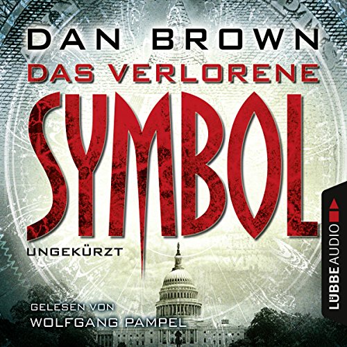 Dan Brown: Das verlorene Symbol (AudiobookFormat, Deutsch language, 2009, Lübbe Audio)