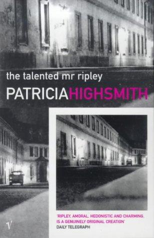 Patricia Highsmith: The Talented Mr.Ripley (1999, Vintage)