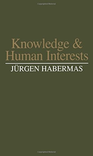 Jürgen Habermas: Knowledge and human interests (1987, Polity)