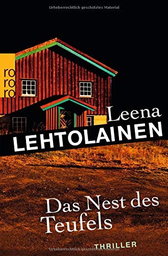 Leena Lehtolainen: Das Nest des Teufels (Paperback, 2015, Rowohlt Taschenbuch)