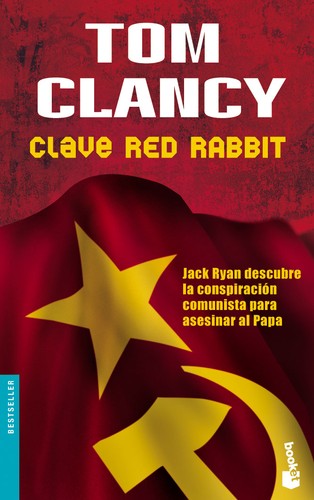 Tom Clancy: Clave Red Rabbit (Spanish language, 2005, Planeta)