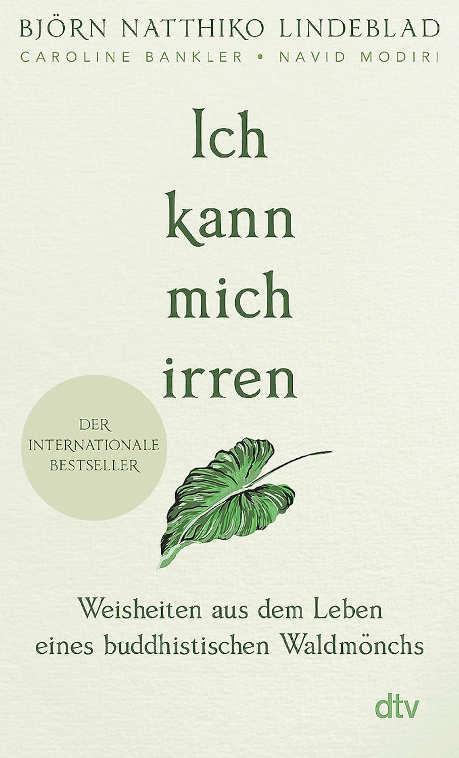 Björn Natthiko Lindeblad: Ich kann mich irren (Paperback, Deutsch language, 2021, dtv)