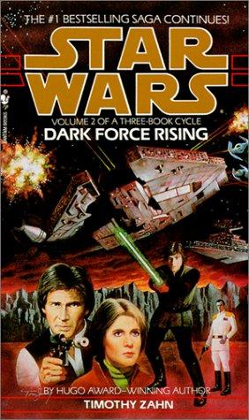Theodor Zahn: Dark Force Rising: Star Wars (Star Wars: Thrawn Trilogy) (Hardcover, 1999, Tandem Library)