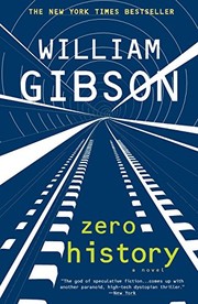 William Gibson: Zero History (2011, Berkley)