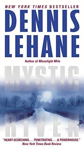 Dennis Lehane: Mystic River (2011)