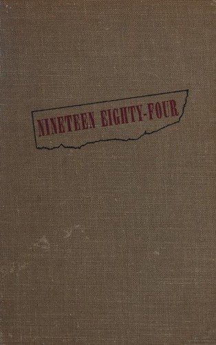 George Orwell: Nineteen Eighty-Four (Hardcover, 1949, Harcourt, Brace and Company)