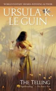 Ursula K. Le Guin: The Telling (2003, Ace)
