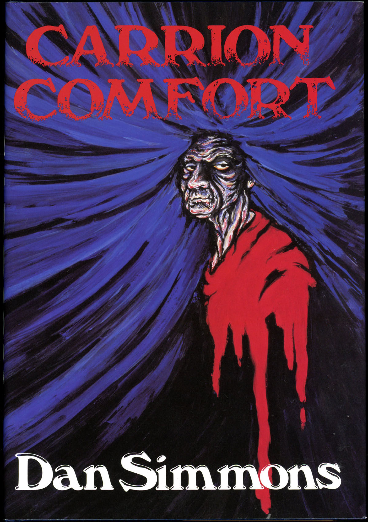 Dan Simmons: Carrion Comfort. (Hardcover, 1990, London Headline 1990.)