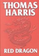 Thomas Harris: Red dragon (2002, Center Point Pub.)