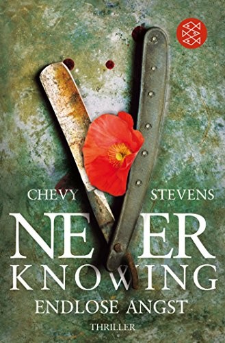 Chevy Stevens: Never Knowing - Endlose Angst (Paperback, Deutsch language, 2011, Fischer Taschenbuch Vlg.)