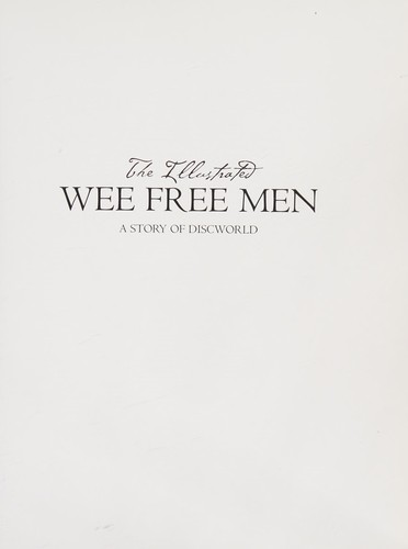 Pu lai qi (Pratchett, Terry): The Illustrated Wee Free Men (2007, HarperCollins)