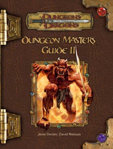 Robin D. Laws, Chris Thomasson, David Noonan, Jesse Decker, James Jacobs: Dungeon Master's Guide II (Dungeons & Dragons d20 3.5 Fantasy Roleplaying Supplement) (Hardcover, Wizards of the Coast)