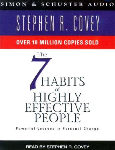 Stephen R. Covey: The 7 Habits of Highly Effective People (AudiobookFormat, 2001, Simon & Schuster Audio)