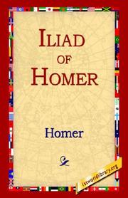 Homer: Iliad of Homer (Hardcover, 2005, 1st World Library)