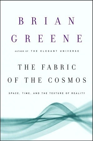 The Fabric of the Cosmos: Space, Time, and the Texture of Reality (2004)