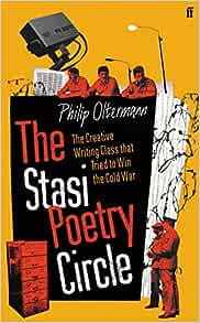 Philip Oltermann: The Stasi Poetry Circle (Paperback, Faber & Faber)