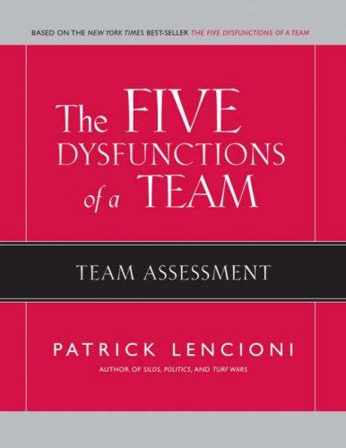 Patrick Lencioni: The Five Dysfunctions of a Team (Paperback, 2007, Pfeiffer)