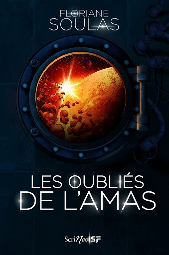 Floriane Soulas: Les Oubliés de l’Amas (Paperback, French language, 2023, Presses Pocket)