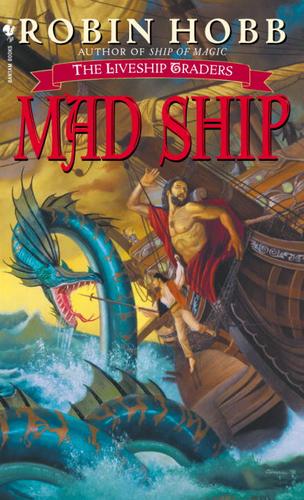 Robin Hobb: Mad Ship (EBook, 2003, Random House Publishing Group)