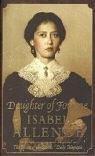 Isabel Allende: Daughter of Fortune (2000, HarperCollins Publishers Canada, Limited)