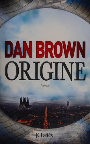 Origine (Paperback, French language, 2017, LATTES)