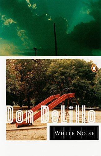 Don DeLillo: White Noise (Contemporary American Fiction) (1986)