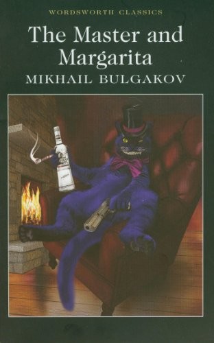 Михаил Афанасьевич Булгаков: Master and Margarita (Paperback, 2011, Wordsworth)