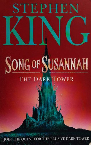 Stephen King: Song of Susannah (Paperback, 2005, Hodder & Stoughton)