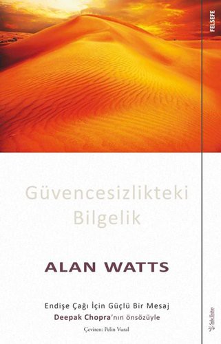 Alan Watts: Güvencesizlikteki Bilgelik; Endise Cagi Icin Güclü Bir Mesaj (Paperback, Turkish language, 2018, Sola Unitas Academy)