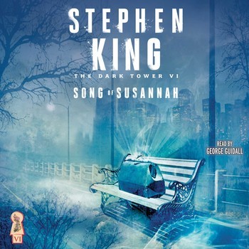 Stephen King: Song of Susannah (2004, Simon & Schuster Audio)