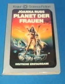 Joanna Russ: Planet der Frauen (Paperback, German language, 1979, Knaur)