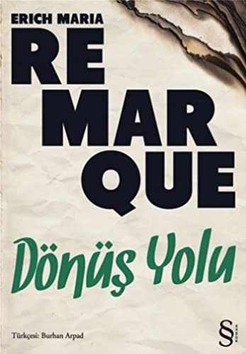 Erich Maria Remarque: Dönüş Yolu (Paperback, Turkish language, 2012, Everest Yayınları)