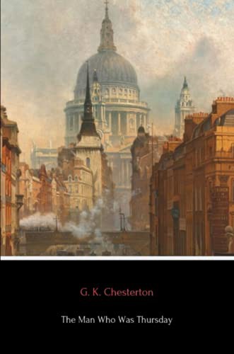 G. K. Chesterton: The Man Who Was Thursday (Paperback, 2019, Lulu.com)