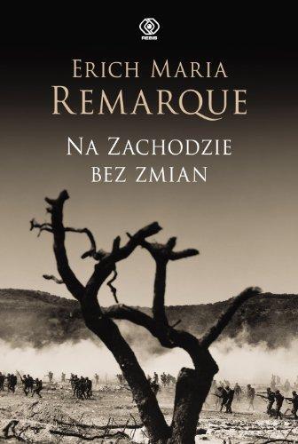 Erich Maria Remarque: Na zachodzie bez zmian (Polish language, 2010)