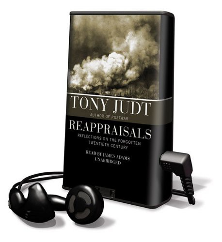 Tony Judt, James Adams: Reappraisals (EBook, 2009, Blackstone Pub)