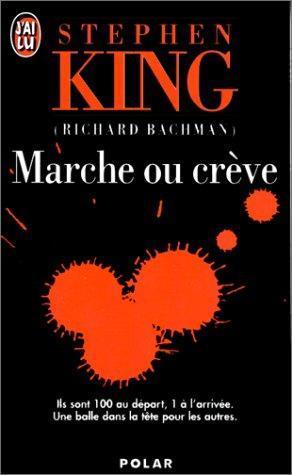 Stephen King: Marche ou crève (French language)