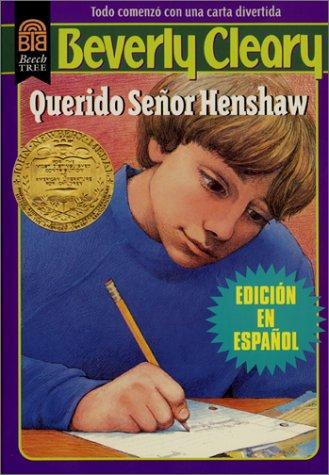 Beverly Cleary: Querido señor Henshaw (Spanish language, 1997, Beech Tree Paperback Books)