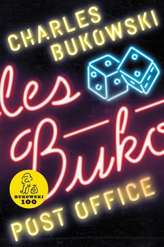 Charles Bukowski: Post Office (1974, Black Sparrow Press)