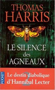 Thomas Harris: Le silence des agneaux (Paperback, French language, 2002, Pocket)