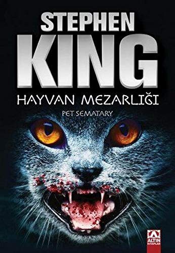 Stephen King: Hayvan Mezarlığı (Paperback, 2003, Altin Kitaplar)