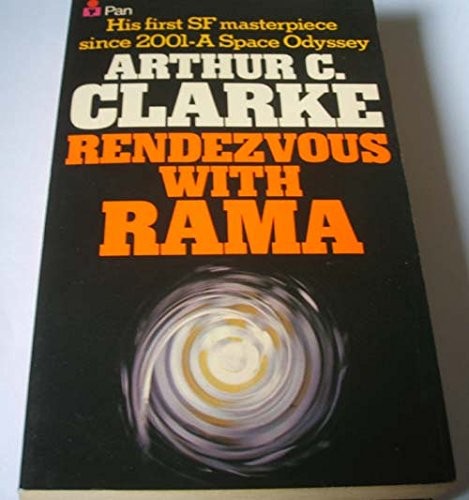 Arthur C. Clarke: Rendezvous with Rama (1974, Pan Books)