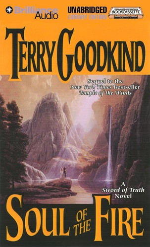 Terry Goodkind: Soul of the Fire (Sword of Truth, Book 5) (1999, Unabridged Library Edition)