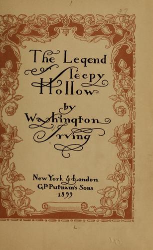 Washington Irving: The legend of Sleepy Hollow (1899, G.P. Putnam's Sons)