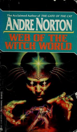 Andre Norton: Web of the Witch World (Paperback, 1964, Ace)