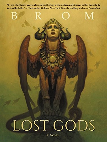 Brom: Lost Gods (Paperback, 2017, Harper Voyager)