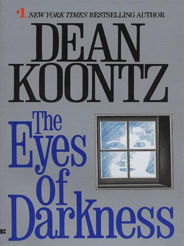 Dean R. Koontz: Eyes of Darkness (EBook, 2008, Penguin Group (USA), Inc.)