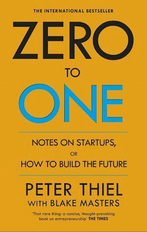 Peter Thiel, Blake Masters: Zero to One